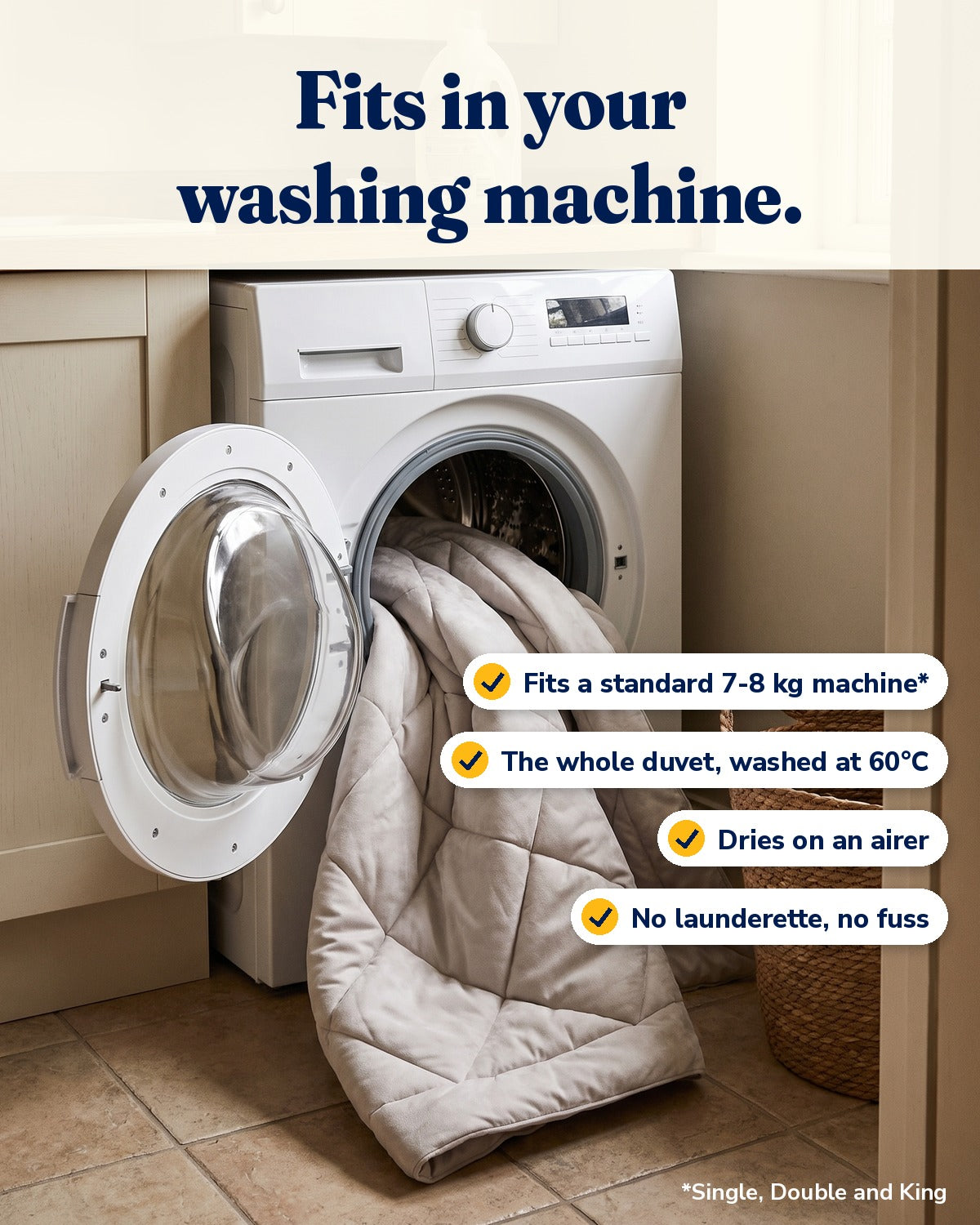 Fits in your washing machine: standard 7-8 kg machine, 60°C wash, dries on an airer